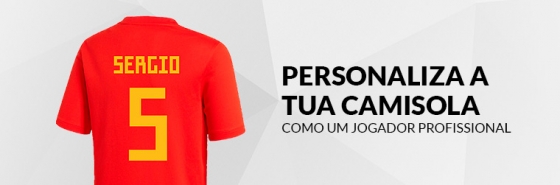 PERSONALIZA A TUA CAMISOLA